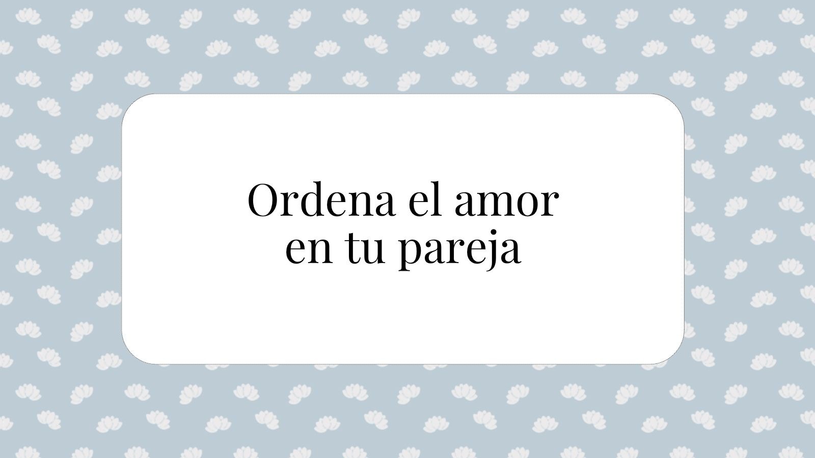Órdenes del Amor: Pareja